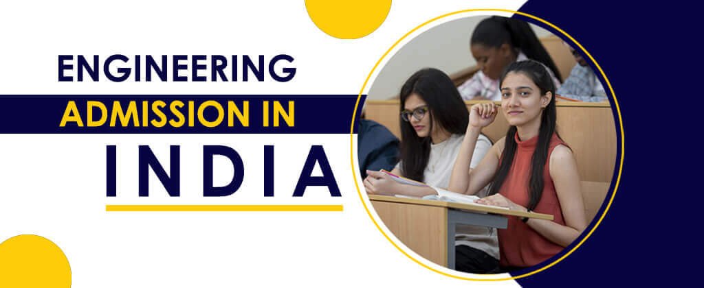 Engineering admission in india