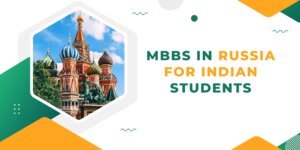 MBBS in Russia for Indian Students
