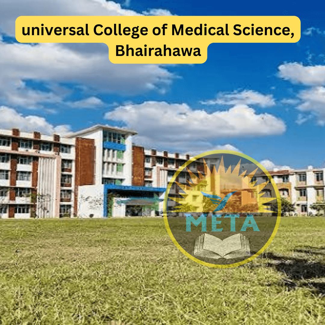 MBBS in Nepal 11 universal College of Medical Science, Bhairahawa
