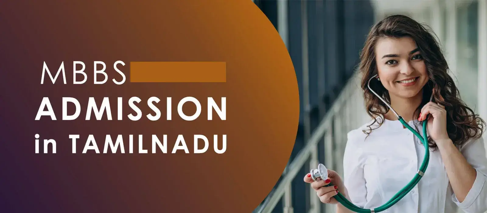 MBBS Admission Tamil Nadu – Top MBBS Colleges & Fees 1 mbbs admission in Tamil Nadu