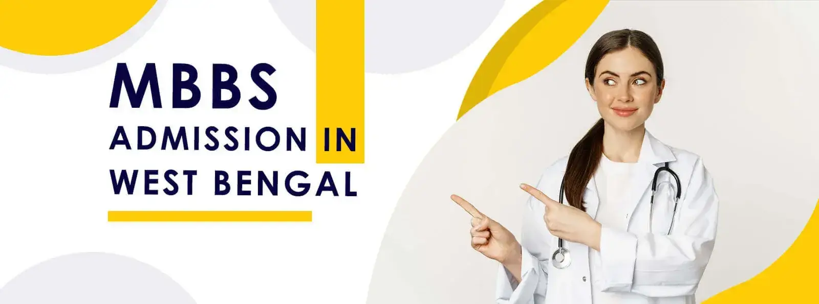 MBBS Admission West Bengal – Top Colleges & Fees Details 1 mbbs admission in West Bengal